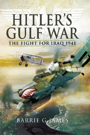 Hitler's Gulf War