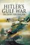 Hitler's Gulf War