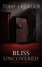 Bliss Uncovered (DI Bliss Book 0)