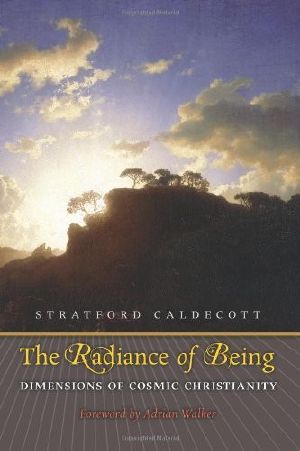 The Radiance of Being · Dimensions of Cosmic Christianity