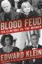 Blood Feud · the Obamas vs. The Clintons (9781621573142)