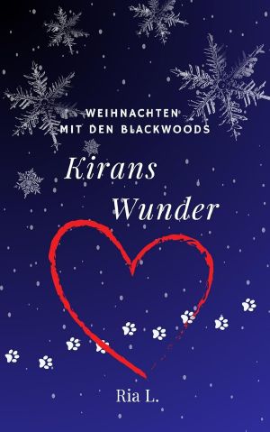 Kirans Wunder · Weihnachten mit den Blackwoods