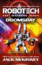 Robotech · The Macross Saga · Doomsday, Volumes 4–6