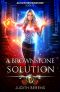 A Brownstone Solution: An Urban Fantasy Action Adventure (Alison Brownstone Book 10)