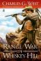Range War in Whiskey Hill