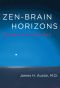 Zen-Brain Horizons