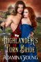 Highlander's Torn Bride (Highlander's Seductive Lasses Book 2)