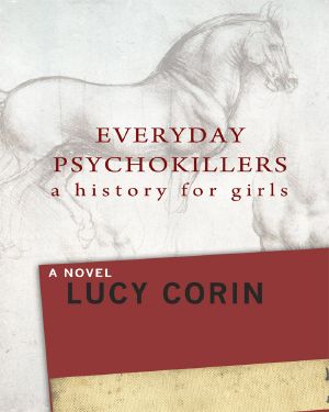 Everyday Psychokillers · A History for Girls