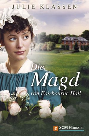 Die Magd von Fairbourne Hall