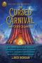 The Cursed Carnival and Other Calamities · New Stories About Mythic Heroes