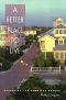 A Better Place to Live · Reshaping the American Suburb