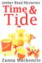 Time & Tide: Romantic comedy cozy mystery series (Amber Reed Mysteries Book 7)