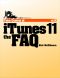 Take Control of iTunes 11 · the FAQ