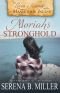 Moriah's Stronghold (Book 3)