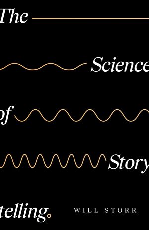 The Science of Storytelling