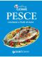 Voglia Di Cucinare Pesce, Crostacei E Frutti Di Mare (Cucina Demetra)