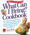What Can I Bring? Cookbook