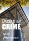 Designer Crime