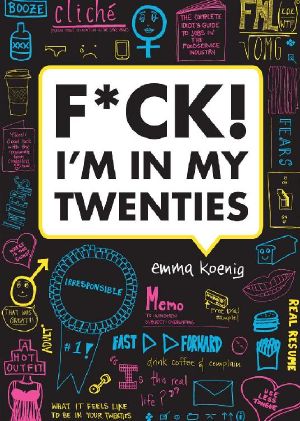 F_ck! I'm in My Twenties