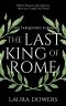 The Last King of Rome