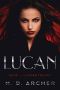 Lucan (The Lucan Trilogy Book 1)