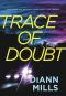 Trace of Doubt