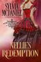 Nellie's Redemption: Bad Girls of the West Book 4