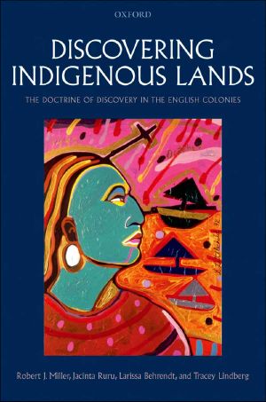 Discovering Indigenous Lands · The Doctrine of Discovery in the English Colonies