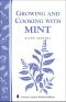 Growing and Cooking With Mint