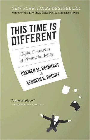 This Time Is Different · Eight Centuries of Financial Folly