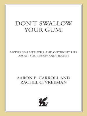 Don't Swallow Your Gum!