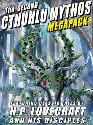 The Second Cthulhu Mythos