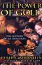 The Power of Gold · The History of an Obsession