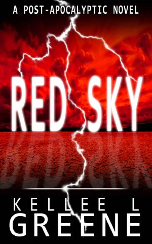 Red Sky - a Post-Apocalyptic Novel