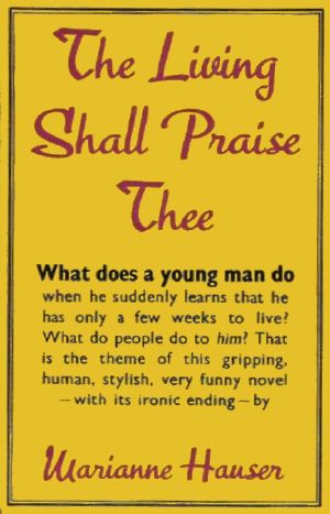 The Living Shall Praise Thee