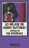 Los Mejor De Henry Kuttner I