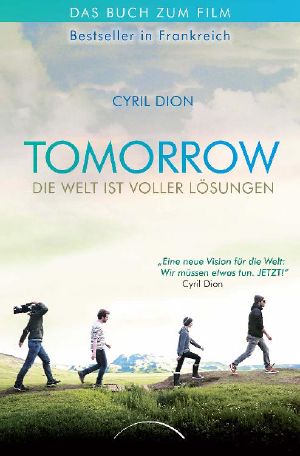 Tomorrow · Die Welt ist voller Lösungen