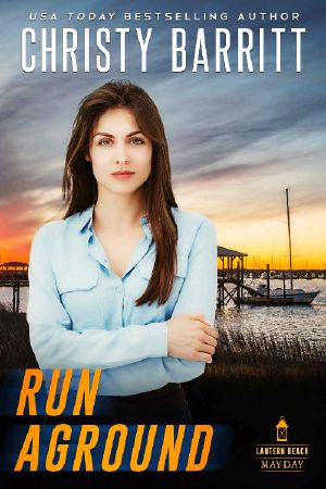 Run Aground (Lantern Beach Mayday Book 1)