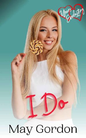 I Do: Yours Everlasting Series Book 14