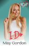 I Do: Yours Everlasting Series Book 14