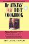 Dr. Atkins' New Diet Cookbook