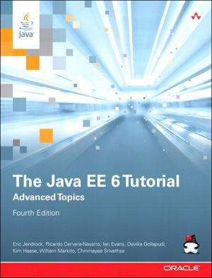 The Java EE 6 Tutorial · Advanced Topics · 4th Edition (Jason Arnold's Library)