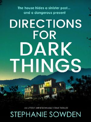 Directions for Dark Things