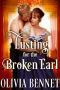 Lusting for the Broken Earl · A Steamy Historical Regency Romance Novel