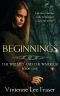 Beginnings (The Wizard and the Warrior, #1)