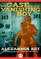 The Case of the Vanishing Boy