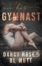 His Gymnast (Dance For Me Book 3)