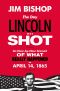 The Day Lincoln Was Shot