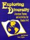 Exploring Diversity · Literature Themes and Activities for Grades 48