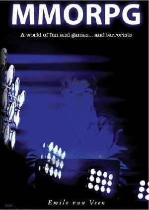 MMORPG · How a Computer Game Becomes Deadly Serious